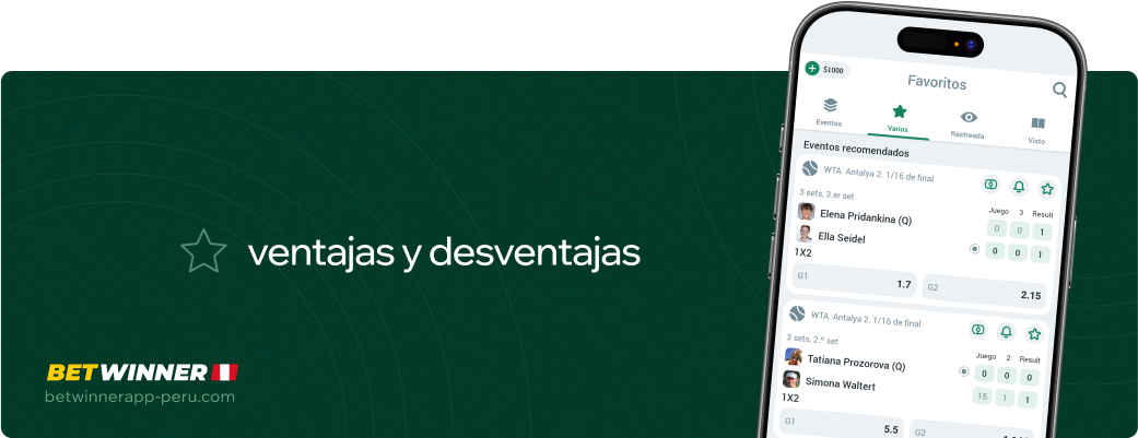 Ventajas y desventajas Betwinner APP Perú